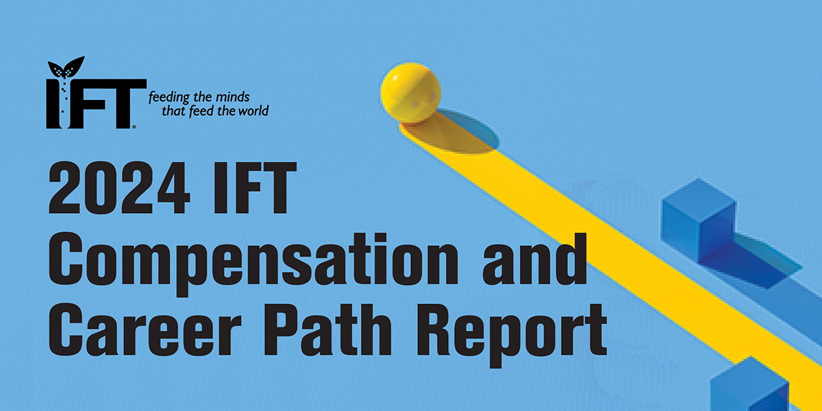 2024 IFT Compensation and Career Path Report. A yellow ball and blue blocks.