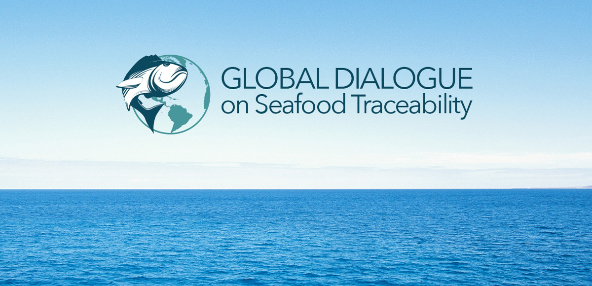 Global Dialogue on Seafood Traceability